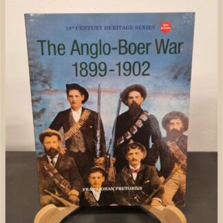 The Anglo Boer War 1899 - 1902  by Franz Johan Pretorius (035)