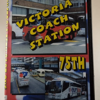 Victoria Coach Station 75th DVD (234)
