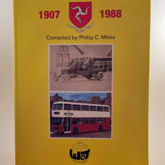 Isle of Man Buses 1907 to 1988 by Philip C Miles (244)