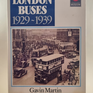 London Buses 1929 - 1939 by Gavin Martin (261)