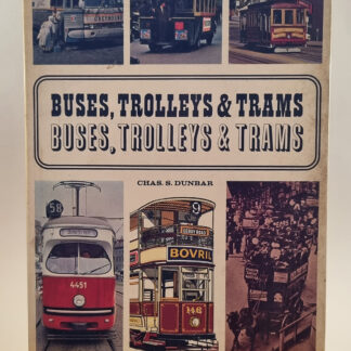 Buses Trolleys & Trams by Chas S DunBar (265)