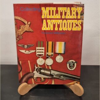 Collecting Military Antiques by Wilkinson (024)